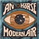 An Horse - Modern Air